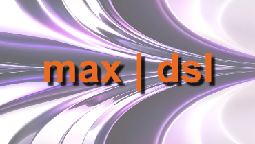 max | dsl**